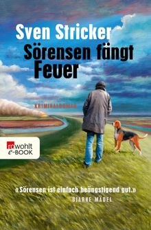 Srensen fngt Feuer.  Sven Stricker