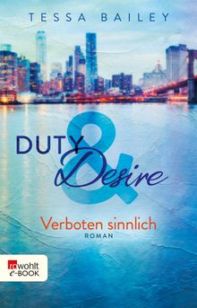 Duty & Desire  Verboten sinnlich.  Christiane Meyer