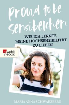 Proud to be Sensibelchen.  Maria Anna Schwarzberg