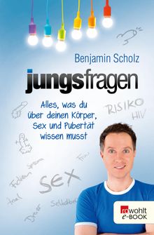 Jungsfragen.  Benjamin Scholz