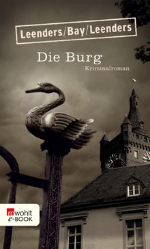 Die Burg.  Hiltrud Leenders