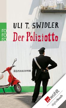 Der Poliziotto.  Uli T. Swidler