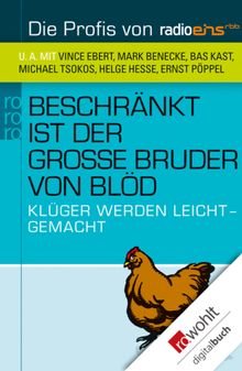 Beschrnkt ist der groe Bruder von bld.  Die Profis