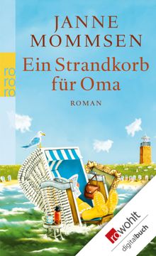 Ein Strandkorb fr Oma.  Janne Mommsen