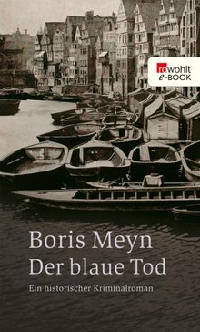 Der blaue Tod.  Boris Meyn