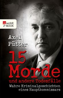 15 Morde und andere Todesflle.  Frank Schneider