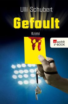 Gefoult.  Ulli Schubert