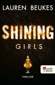 Shining Girls.  Karolina Fell