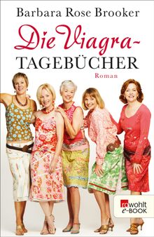 Die Viagra-Tagebcher.  Ulrike Thiesmeyer