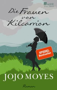 Die Frauen von Kilcarrion.  Karolina Fell