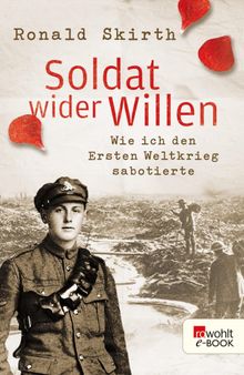 Soldat wider Willen.  Karola Bausum