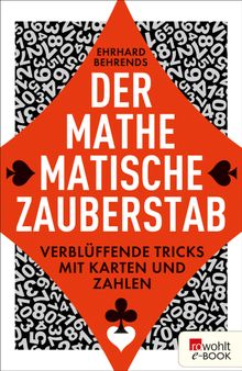 Der mathematische Zauberstab.  Ehrhard Behrends