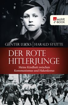 Der rote Hitlerjunge.  Harald Stutte