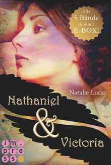 Nathaniel und Victoria: Alle fnf Bnde in einer E-Box.  Natalie Luca