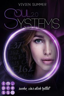 SoulSystems 2: Suche, was dich rettet.  Vivien Summer