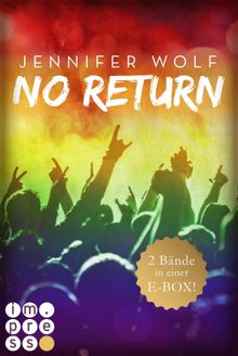 No Return: Die ersten beiden Bnde der Bandboys-Romance-Reihe in einer E-Box!.  Jennifer Wolf