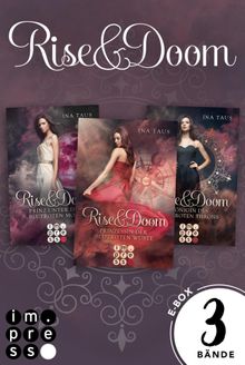 Rise & Doom: Sammelband der romantischen Fantasy-Trilogie.  Ina Taus