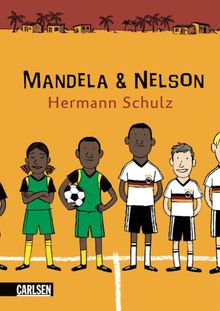 Mandela und Nelson.  Hermann Schulz