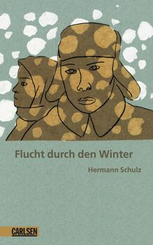 Flucht durch den Winter.  Hermann Schulz