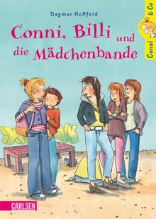 Conni & Co 5: Conni, Billi und die Mdchenbande.  Dagmar Hofeld