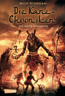 Die Kane-Chroniken 1: Die rote Pyramide.  Claudia Max