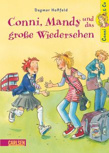 Conni & Co 6: Conni, Mandy und das groe Wiedersehen.  Dagmar Hofeld