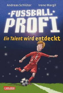 Fuballprofi 1: Fuballprofi - Ein Talent wird entdeckt.  Andreas Schl?ter