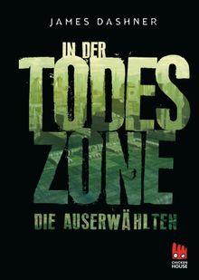 Die Auserwhlten - In der Todeszone.  Katharina Hinderer