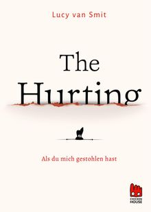 The Hurting.  Sophie Zeitz