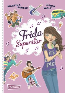 Frida Superstar: Frida Superstar.  Heiko Wolz