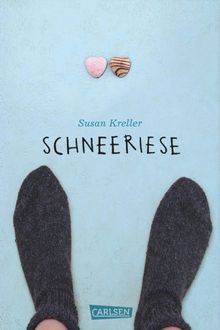 Schneeriese.  Susan Kreller