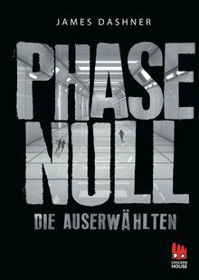 Die Auserwhlten - Phase Null.  Ilse Rothfuss