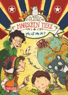 Die Schule der magischen Tiere 7: Wo ist Mr. M?.  Margit Auer