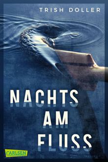 Nachts am Fluss.  Ann Lecker