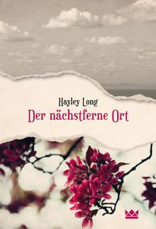 Der nchstferne Ort.  Josefine Haubold