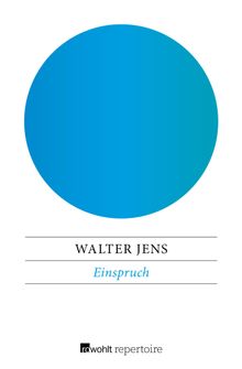 Einspruch.  Walter Jens