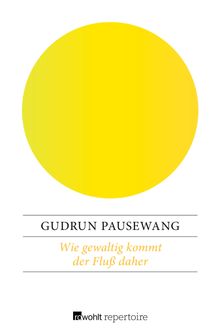 Wie gewaltig kommt der Flu daher.  Gudrun Pausewang