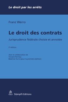 Le droit des contrats.  Franz Werro