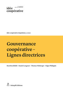 Gouvernance cooprative - Lignes directrices.  Edgar Philippin