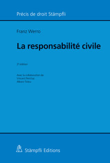 La responsabilit civile.  Franz Werro