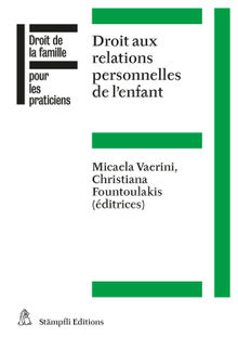 Droit aux relations personnelles de l'enfant.  Micaela Vaerini