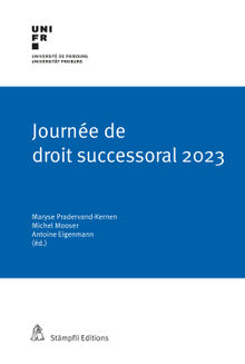 Journe de droit successoral 2023.  Maryse Pradervand-Kernen