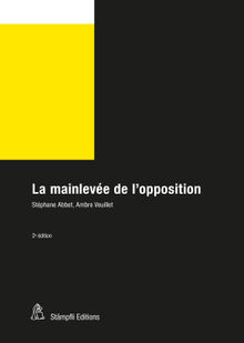 La mainleve de l'opposition.  Ambre Veuillet