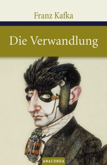 Die Verwandlung.  Franz Kafka