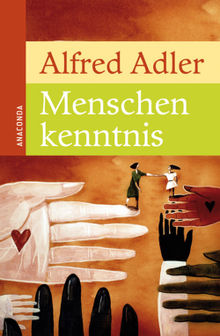 Menschenkenntnis.  Alfred Adler