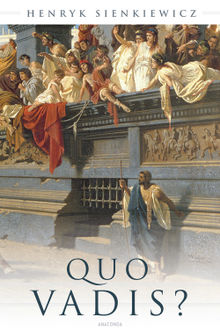 Quo vadis? (Roman).  J. Bolinski