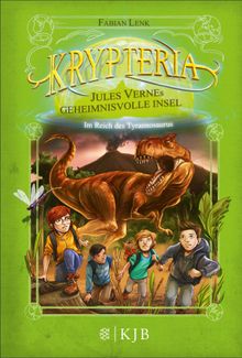 Krypteria  Jules Vernes geheimnisvolle Insel. Im Reich des Tyrannosaurus.  Fabian Lenk