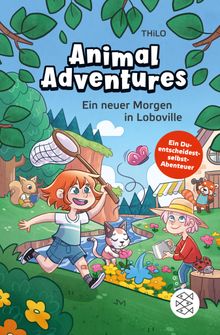 Animal Adventures  Ein neuer Morgen in Loboville.  THiLO