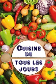 Cuisine de tous les jours.  Bernhard Long