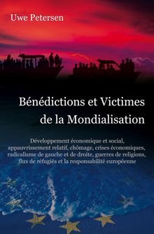 Bndictions et Victimes de la  Mondialisation.  Uwe Petersen